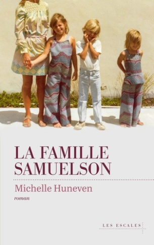 huneven-michelle-la-famille-samuelson_0