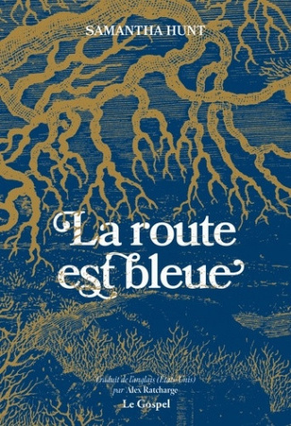 hunt-samantha-ratcharge-alex-la-route-est-bleue_0