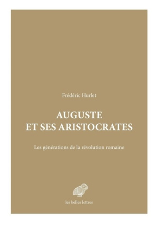 hurlet-frederic-auguste-et-ses-aristocrates-les-generations-de-la-revolution-romaine_0
