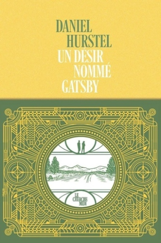 hurstel-daniel-un-desir-nomme-gatsby_0