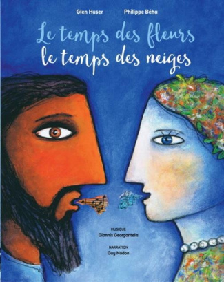 huser-glen-beha-philippe-billard-jean-antonin-le-temps-des-fleurs-le-temps-des-neiges-avec-1-cd-audio_0