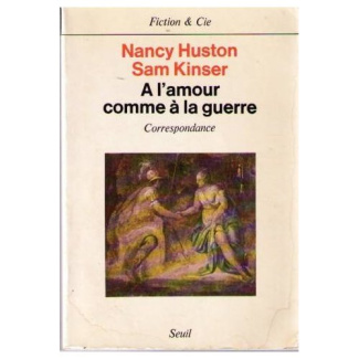 huston-nancy-3b-kinser-sam-a-l-amour-comme-a-la-guerre_0