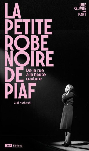 huthwohl-joel-la-petite-robe-noire-de-piaf-de-la-rue-a-la-mode_0