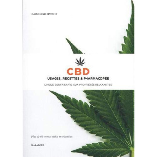 hwang-caroline-3b-stotz-julia-3b-paille-clemence-cbd-usage-recettes-et-pharmacopee-l-huile-bienfaisante-aux-proprietes-relaxantes_0