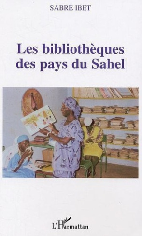 ibet-sabre-les-bibliotheques-des-pays-du-sahel-et-leur-conservation-documentaire_0