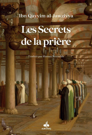ibn-qayyim-al-jawziyya-les-secrets-de-la-prieres_0