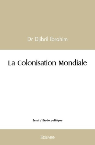 ibrahim-djibril-la-colonisation-mondiale_0