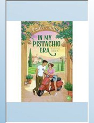 collins-emily-in-my-pistachio-era-une-small-town-romance-rivals-to-lovers-en-italie_0