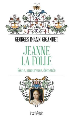 imann-gigandet-georges-jeanne-la-folle-reine-amoureuse-demente_0