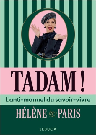 in-paris-helene-tadam-l-anti-manuel-du-savoir-vivre_0