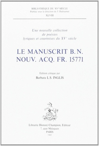inglis-barbara-une-nouvelle-collection-de-poesies-lyriques-et-courtoises-du-xve-siecle-le-manuscrit-b-n-nouv-ac_0