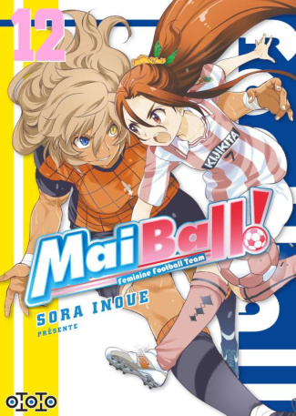 inoue-sora-mai-ball-feminine-football-team-tome-12_0