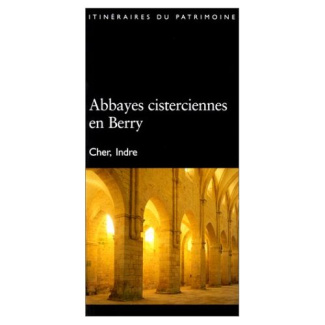 inventaire-du-patrimoine-region-centre-abbayes-cisterciennes-en-berry-n-164_0