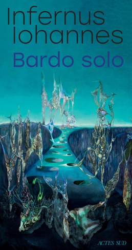 iohannes-infernus-bardo-solo-retour-au-goudron_0