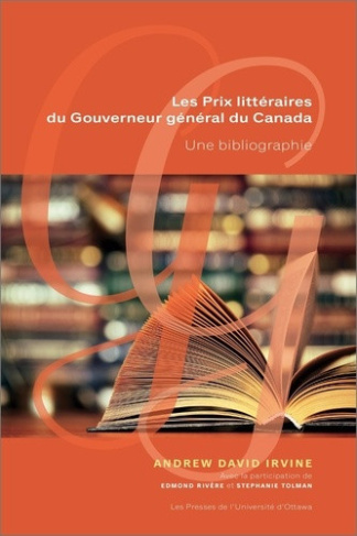 irvine-andrew-david-les-prix-litteraires-du-gouverneur-general-du-canada-une-bibliographie_0