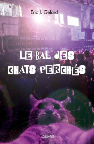 j-gelard-eric-le-bal-des-chats-perches_0