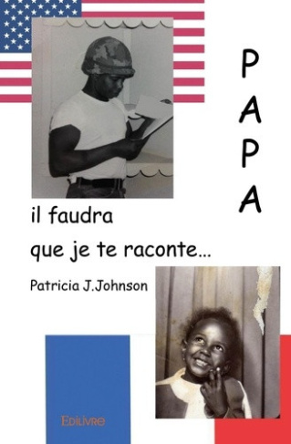j-johnson-patricia-papa-il-faudra-que-je-te-raconte_0