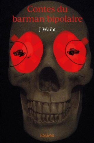 j-waiht-contes-du-barman-bipolaire_0