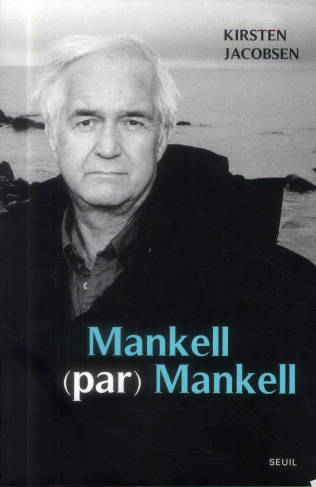 jacobsen-kirsten-3b-gibson-anna-mankell-par-mankell-un-portrait_0
