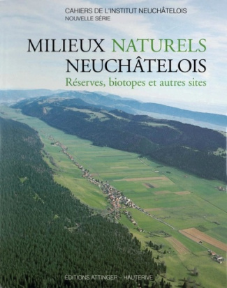 jacquat-marcel-s-matthey-yvan-milieux-naturels-neuchatelois-reserves-biotopes-et-autres-sites_0