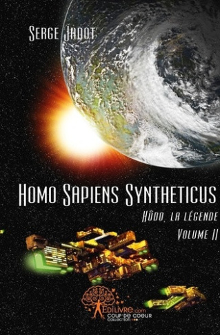 jadot-serge-hodo-la-legende-tome-2-homo-sapiens-syntheticus_0