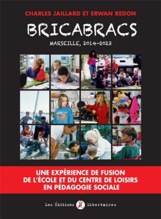 jaillard-redon-bricabracs-marseille-2014-2023-une-experience-de-fusion-de-la-ecole-et-du-centre-de-loisirs-en-pe_0