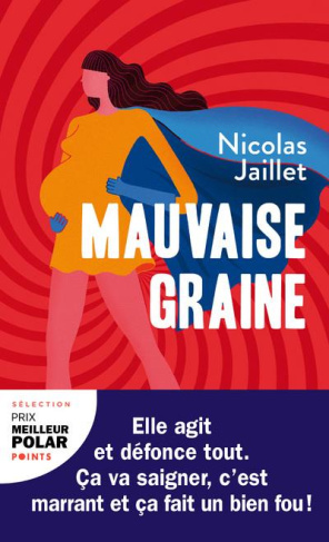 jaillet-nicolas-mauvaise-graine_0