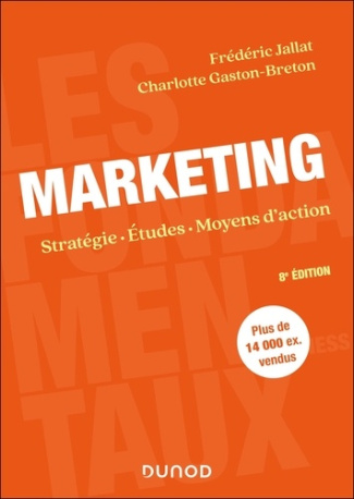 jallat-frederic-3b-lindon-denis-marketing-8e-ed-etudes-moyens-d-action-strategie_0