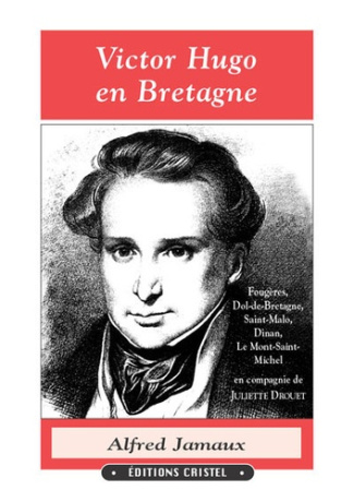 jamaux-alfred-victor-hugo-en-bretagne_0