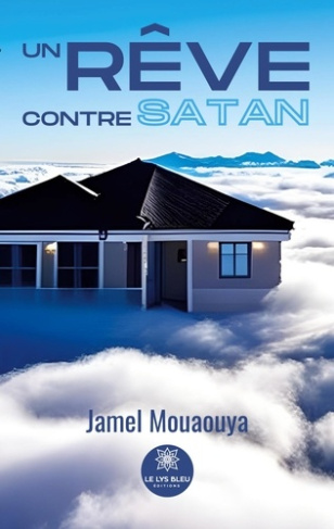 jamel-mouaouya-un-reve-contre-satan_0