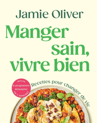 jamie-oliver-manger-sain-vivre-bien_0
