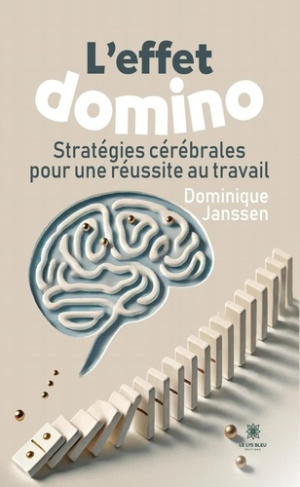 janssen-dominique-l-effet-domino-strategies-cerebrales-pour-une-reussite-au-travail_0