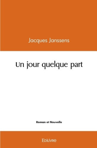 janssens-jacques-un-jour-quelque-part_0