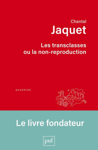 jaquet-chantal-les-transclasses-ou-la-non-reproduction_0