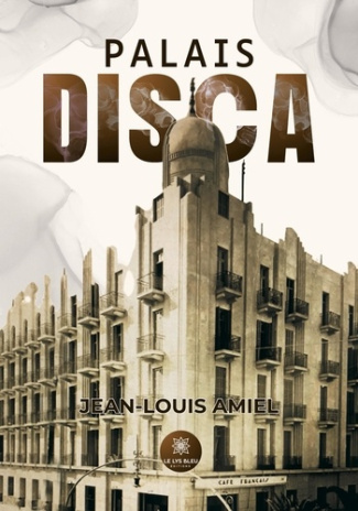 jean-louis-amiel-palais-disca_0