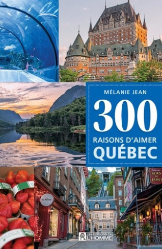 jean-melanie-300-raisons-d-aimer-quebec_0
