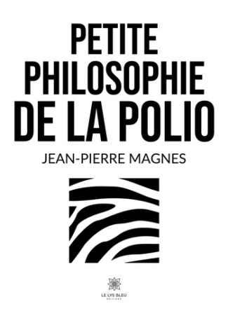 jean-pierre-magnes-petite-philosophie-de-la-polio_0
