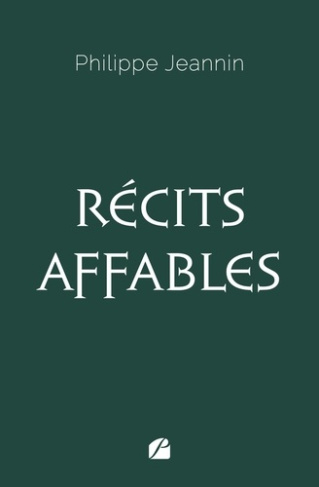 jeannin-philippe-recits-affables_0