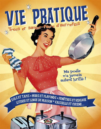 jeannin-sabine-vie-pratique-trucs-et-savoir-faire-d-autrefois_0