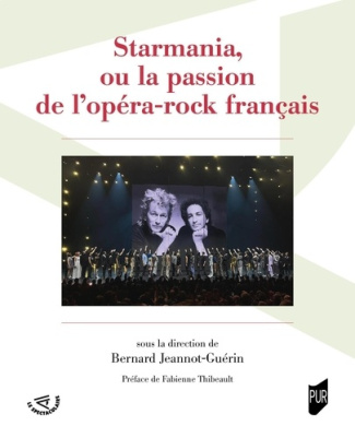 jeannot-guerin-bernard-starmania-ou-la-passion-de-l-opera-rock-francais_0