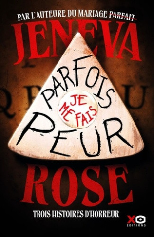 jeneva-rose-parfois-je-me-fais-peur_0