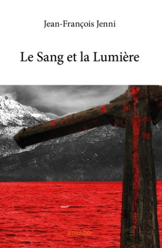 jenni-jean-francois-le-sang-et-la-lumiere_0