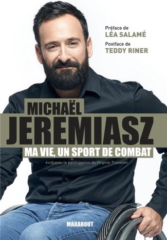jeremiasz-michael-3b-troussier-virginie-3b-salame-le-ma-vie-un-sport-de-combat_0