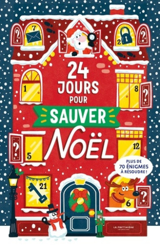 jessop-migliardo-24-jours-pour-sauver-noel-sauras-tu-resoudre-ces-mysteres-de-l-avent_0