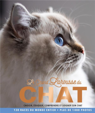jeuge-maynart-isabelle-3b-stora-ghislaine-le-grand-larousse-des-chats-plus-de-1000-photos_0
