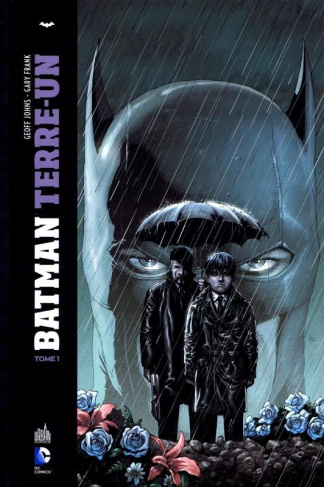 johns-geoff-3b-frank-gary-3b-sibal-jonathan-3b-anders-batman-terre-un-tome-1_0