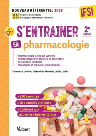 jolivet-clemence-luisin-julie-mounier-geraldin-s-entrainer-en-pharmacologie-ifsi-nouveau-referentiel-2026-ue-b-1-sciences-biomedicales_0