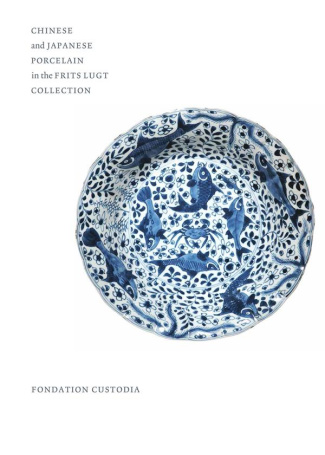 jorg-christiaan-j-a-chinese-and-japanese-porcelain-in-the-frits-lugt-collection_0