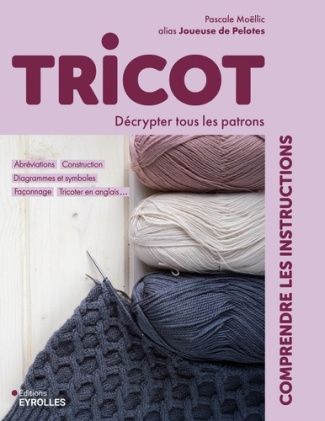 joueuse-de-pelotes-tricot-comprendre-les-instructions-decrypter-tous-les-patrons_0
