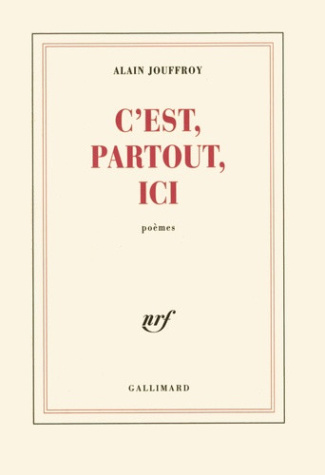 jouffroy-alain-c-est-partout-ici-poemes_0
